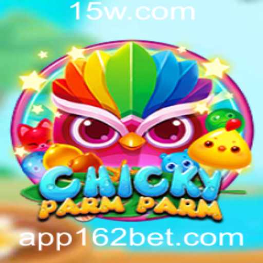 Descubra o Jogo Emocionante ChickyParmParm com 162bet